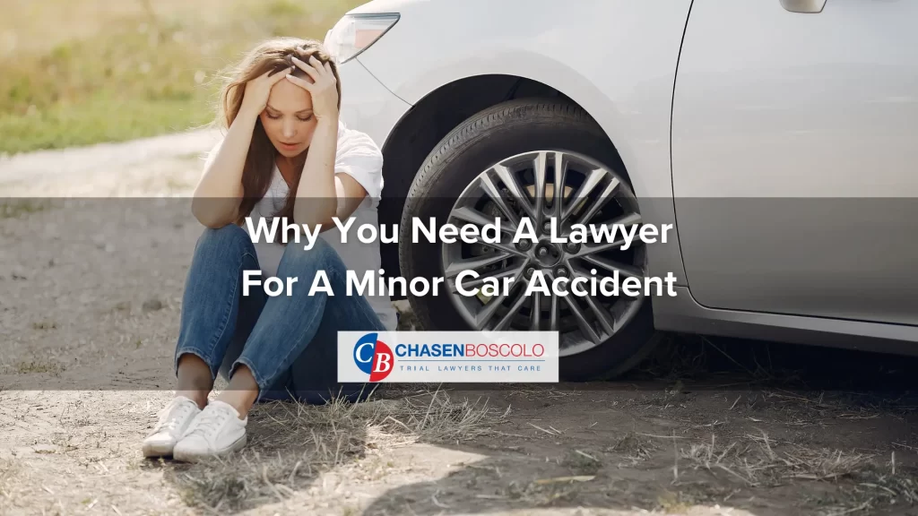 Why You Need A Lawyer For A Minor Car Accident