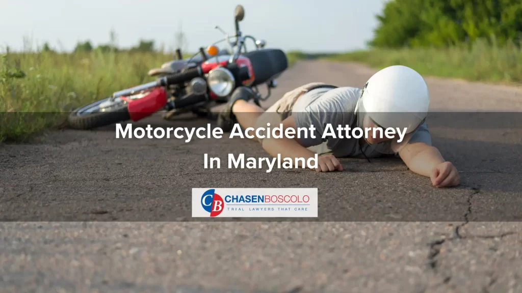 Motorcycle Accident Attorney In Maryland