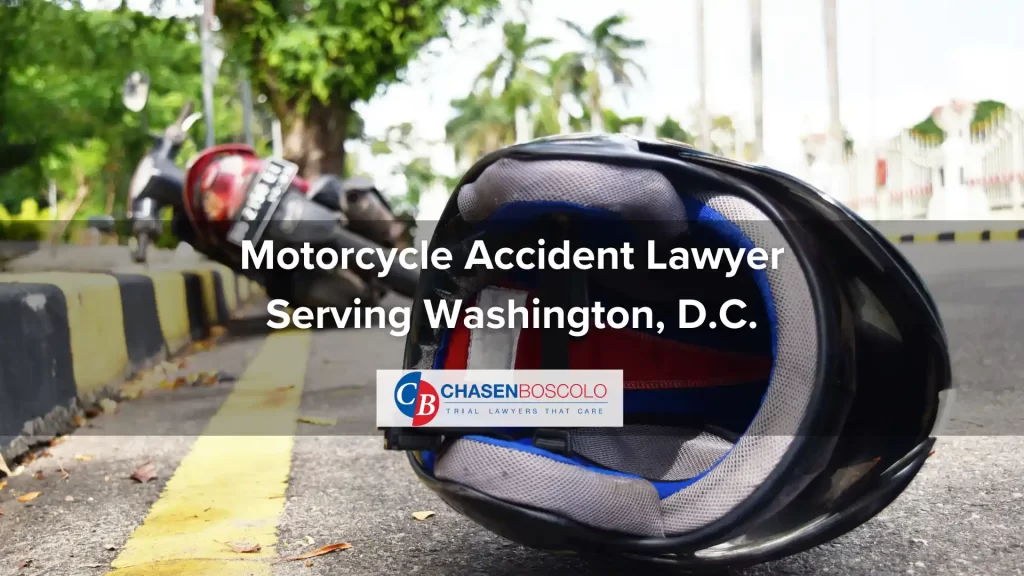 Motorcycle Accident Lawyer Serving Washington, D.C. ×