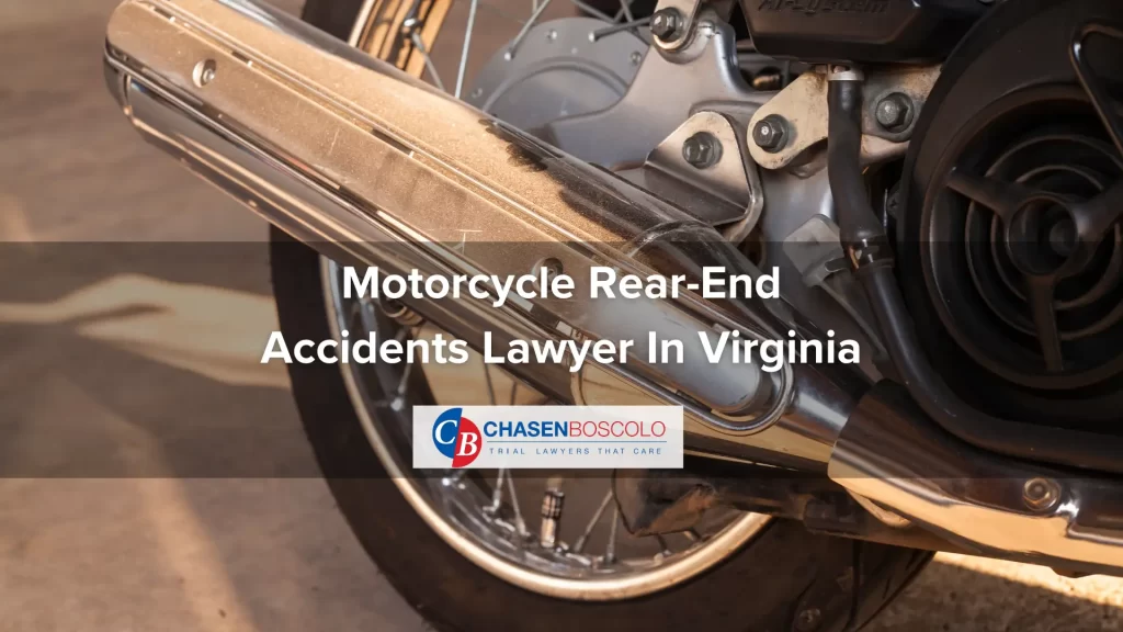 Motorcycle Rear-End Accidents Lawyer In Virginia