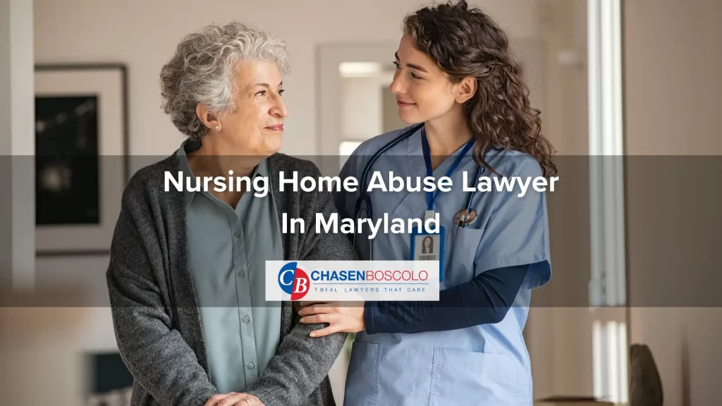 Nursing Home Abuse Lawyer In Maryland