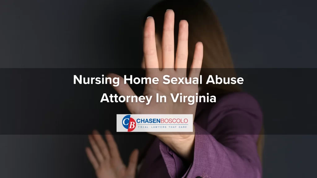 Nursing Home Sexual Abuse Attorney In Virginia