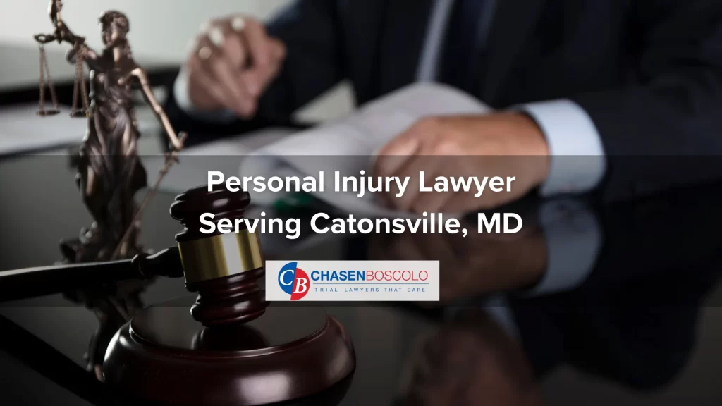 Personal Injury Lawyer Serving Catonsville, MD