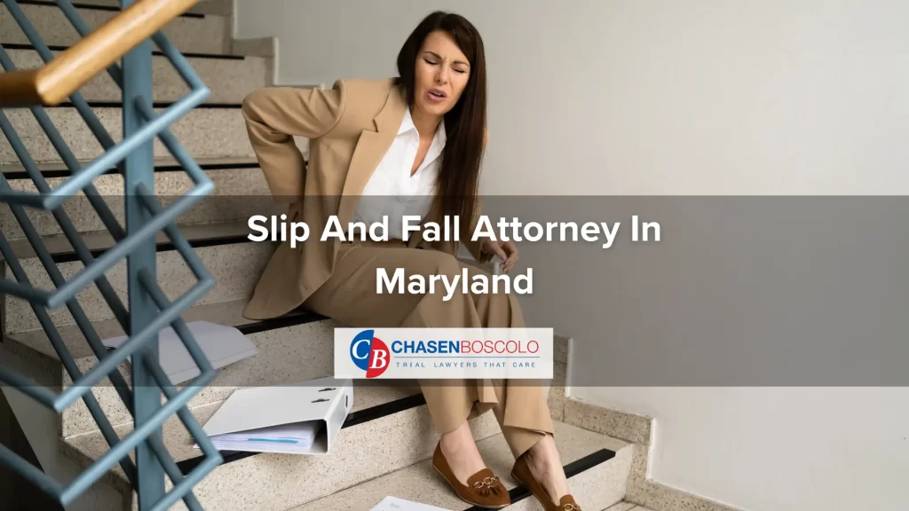 Slip And Fall Attorney In Maryland